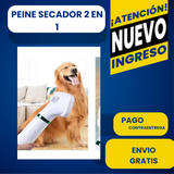 EL PEINE SECADOR 2 EN 1, LO QUE TU ENGREIDO DE 4 PATAS DESEA.